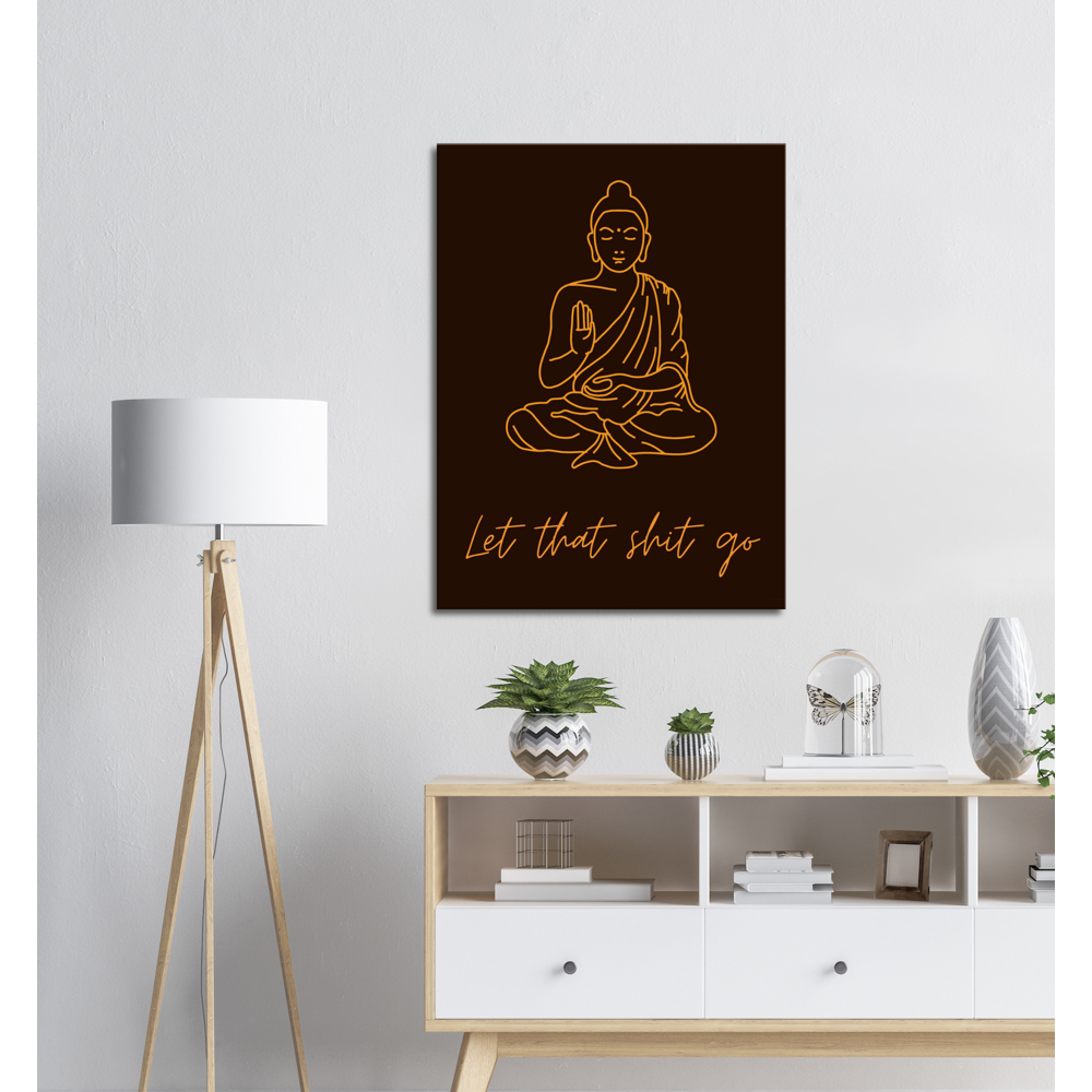 Buddha - "Lascia andare quella merda"